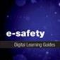 e-Safety: Digital Learning Guides